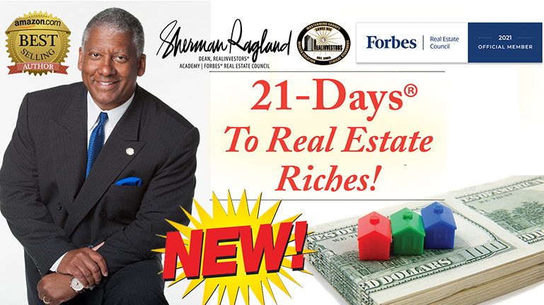 ALL NEW 21-Days to Real Estate Riches!